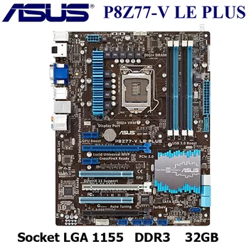 Izmantot Asus P8Z77-V LE PLUS Motherbaord Intel Z77 LGA 1155 DDR3 32GB PCI-E 3.0 Z77 Sākotnējā Darbvirsmas Z77 Asus Mainboard 1155 DDR3