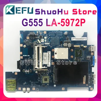 KEFU NAWA2 LA-5972P lenovo G555 grāmatiņa G555 Klēpjdators Mātesplatē NAWA2 LA-5972P Mainboard DDR2 Testa sākotnējā mothebroard