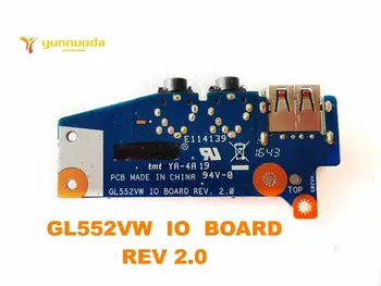 Oriģināls Par ASUS GL552VW USB valdes Audio valdes GL552VW IO VALDES REV 2.0 pārbaudītas labas bezmaksas piegāde
