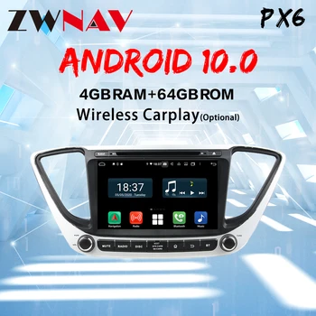 Android 10 PX6 DSP Auto DVD Atskaņotāju Hyundai Verna 2016~2017 GPS radio 64G ROM 4GB RAM radio gpa navigācijas auto stereo